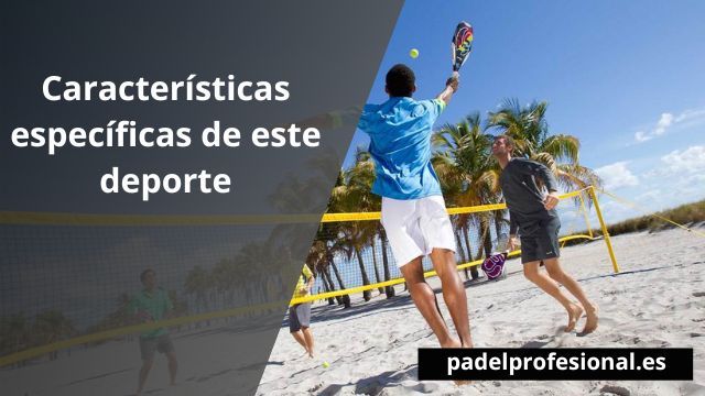 Características específicas de este deporte